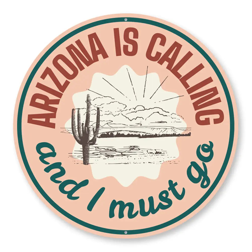 Arizona Is Calling Sign