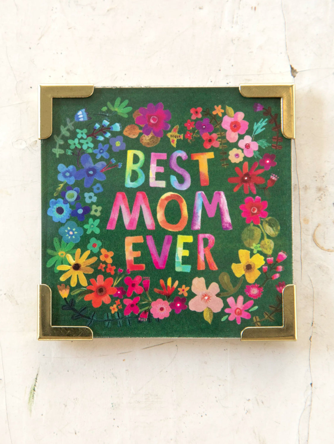 Best Mom Ever Magnet