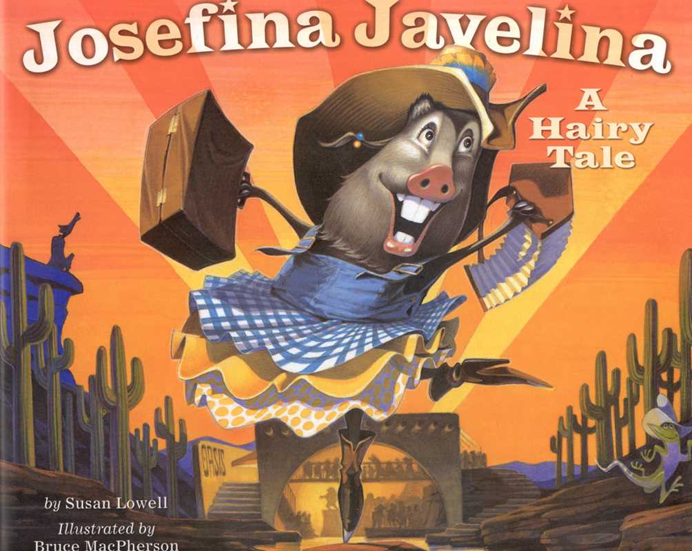 Josefina Javelina: A Hairy Tale Book