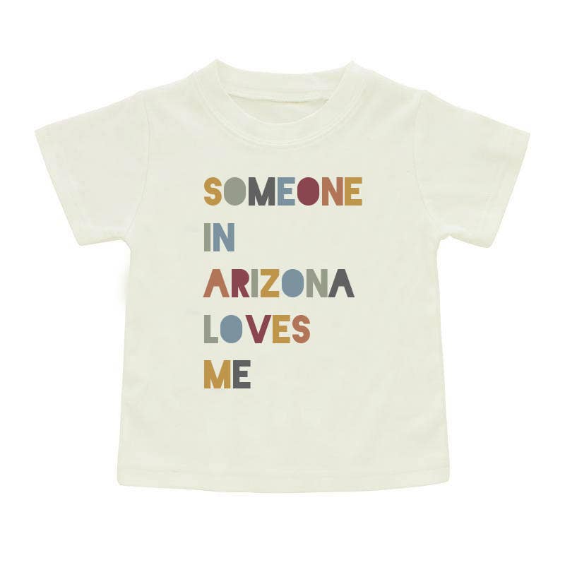 Someone in AZ Loves Me Toddler Tee