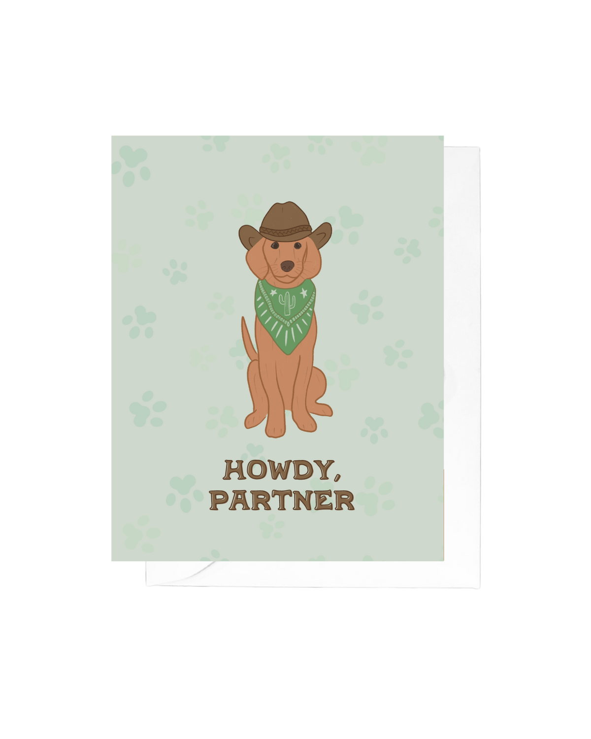 Howdy Partner Greeting Card