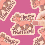 Howdy Paw-tner Sticker