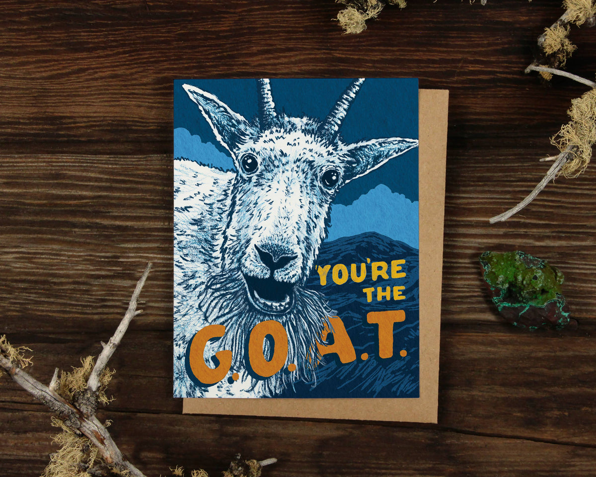 You're the GOAT Greeting Card