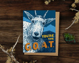 You're the GOAT Greeting Card