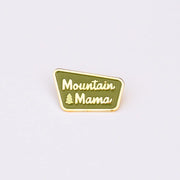 Mountain Mama Enamel Pin
