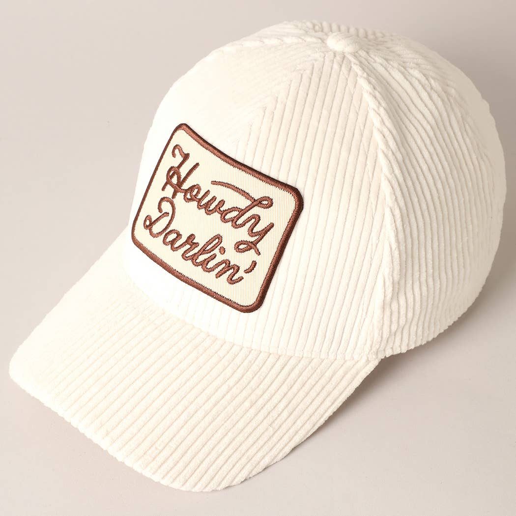 Howdy Darlin' Embroidery Patch Corduroy Dad Hat