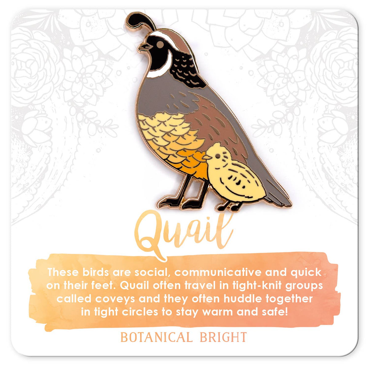 Quail and Chick Enamel Pin