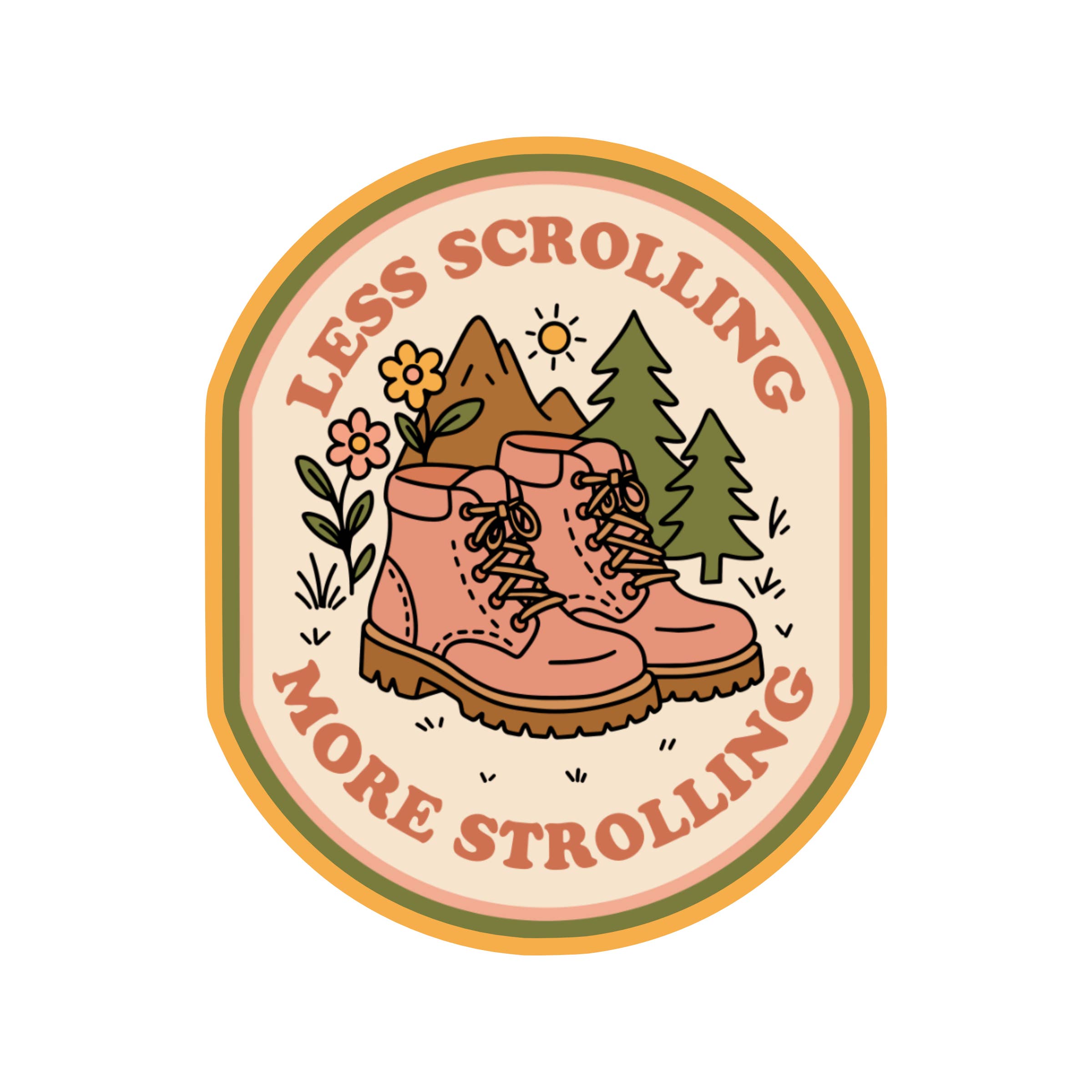 Less Scrolling More Strolling Sticker