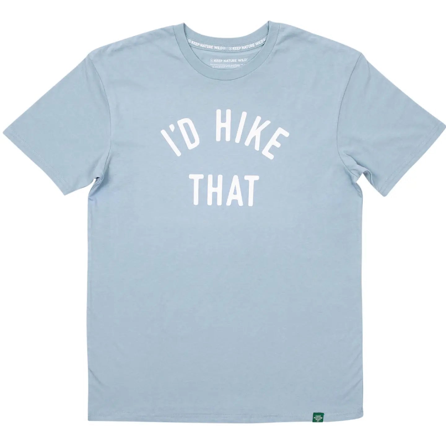 I'd Hike That Tee - Morning Mist