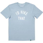 I'd Hike That Tee - Morning Mist