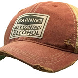 Distressed wine red trucker cap with a patch reading Warning May Contain Alcohol