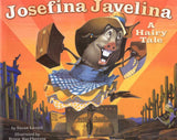 Josefina Javelina: A Hairy Tale Book