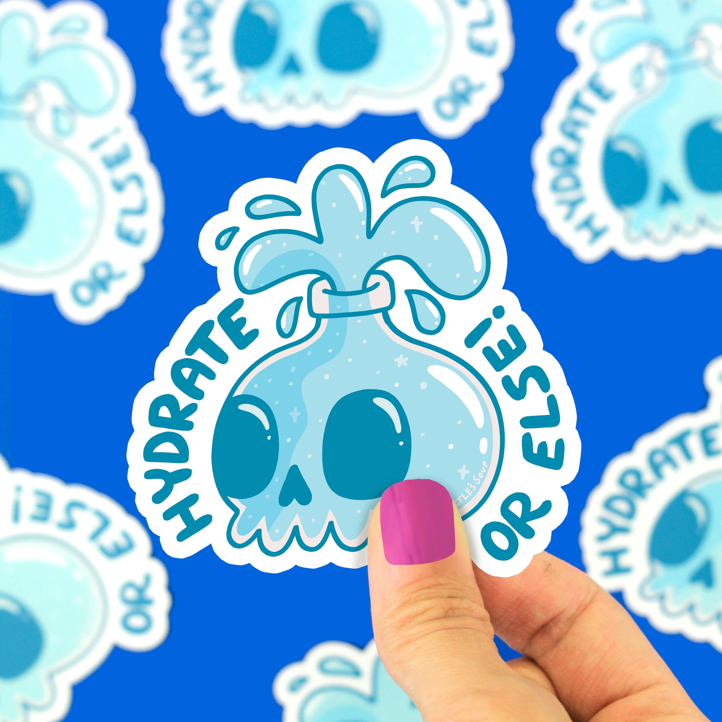 Hydrate Or Else Skull Sticker