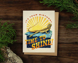 Time to Shine Birthday Greeting Card