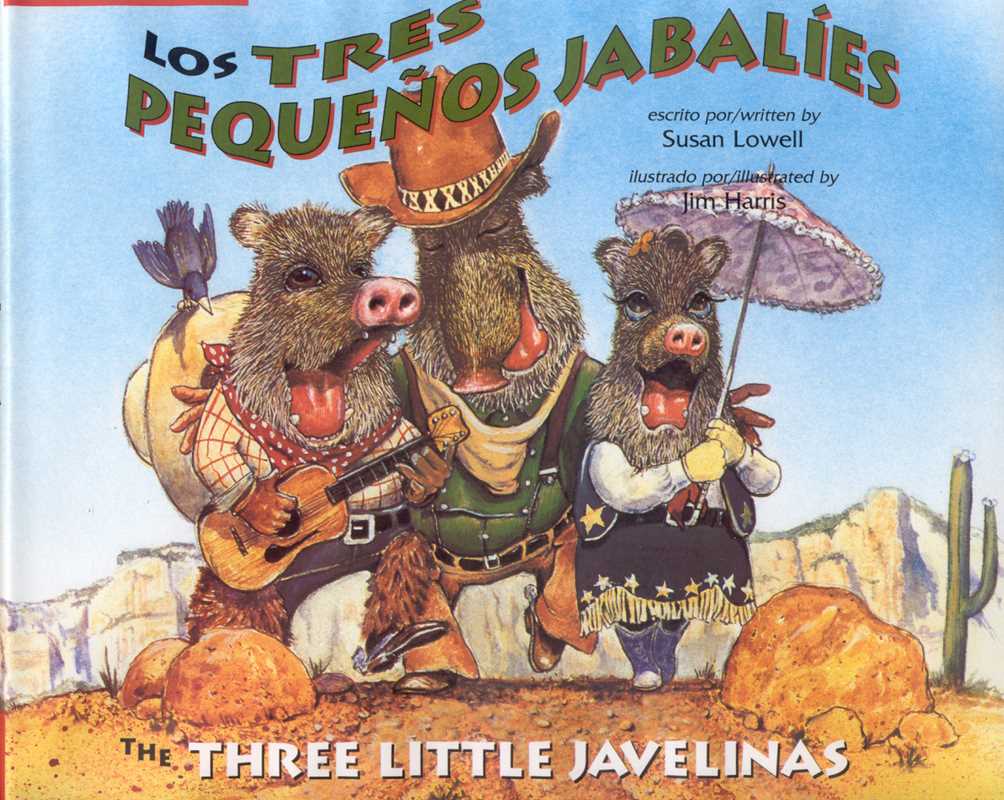 The Three Little Javelinas/Tres Pequenos Jabalies Book