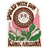 Spoiled With Sun sticker showing a smiling sun among cacti and desert scenery in Iconic Arizona style.