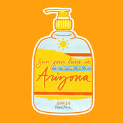 Sun Your Buns Arizona Sticker