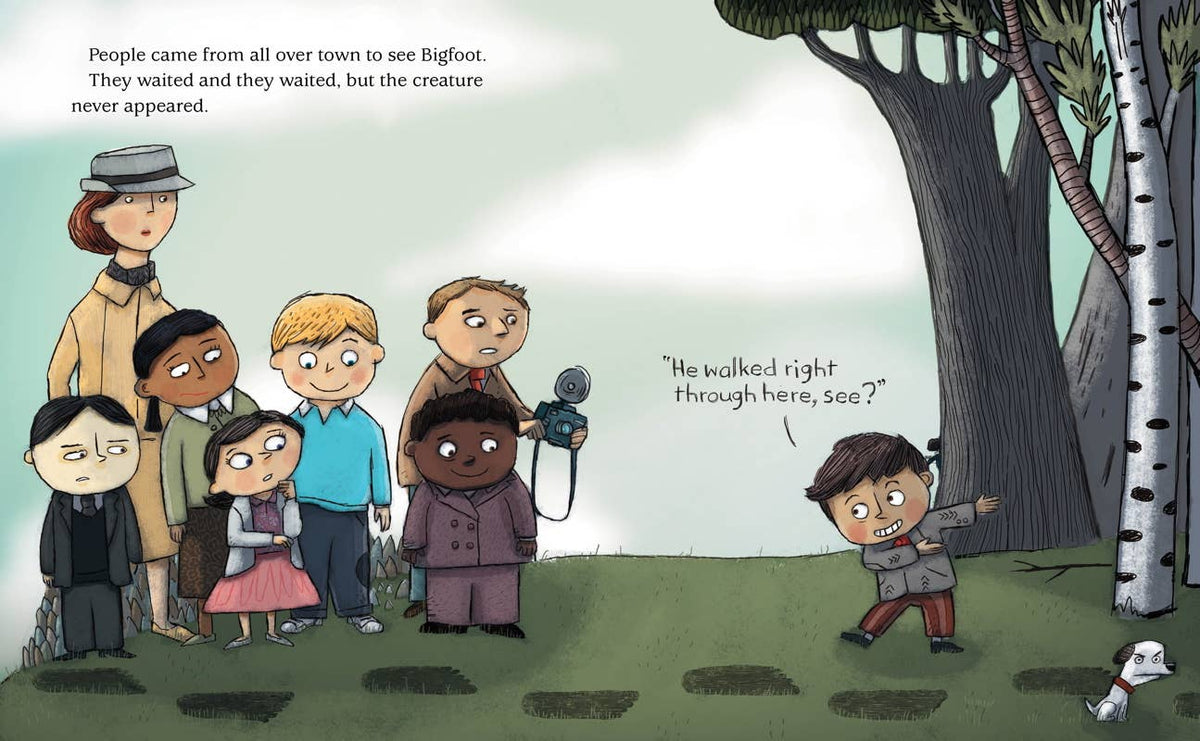 Boy Who Cried Bigfoot! Book