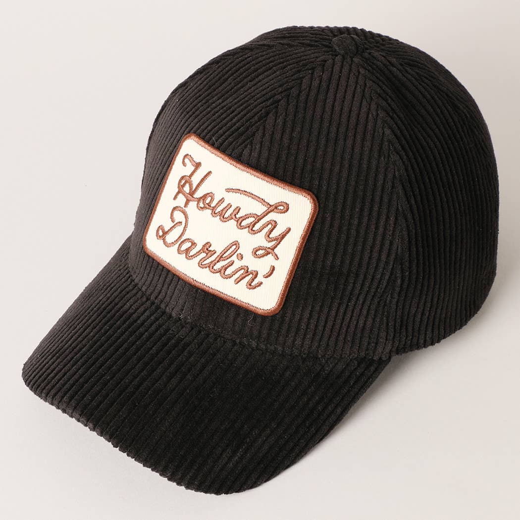 Howdy Darlin' Embroidery Patch Corduroy Dad Hat