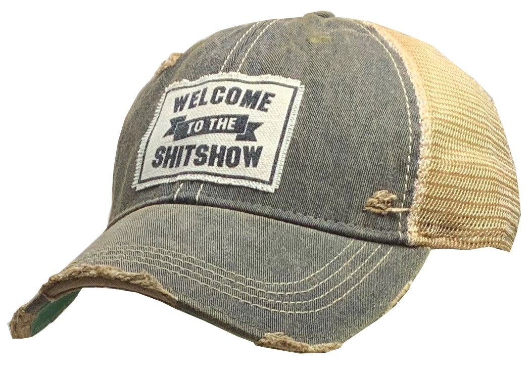 Welcome to the Shit Show Distressed Trucker