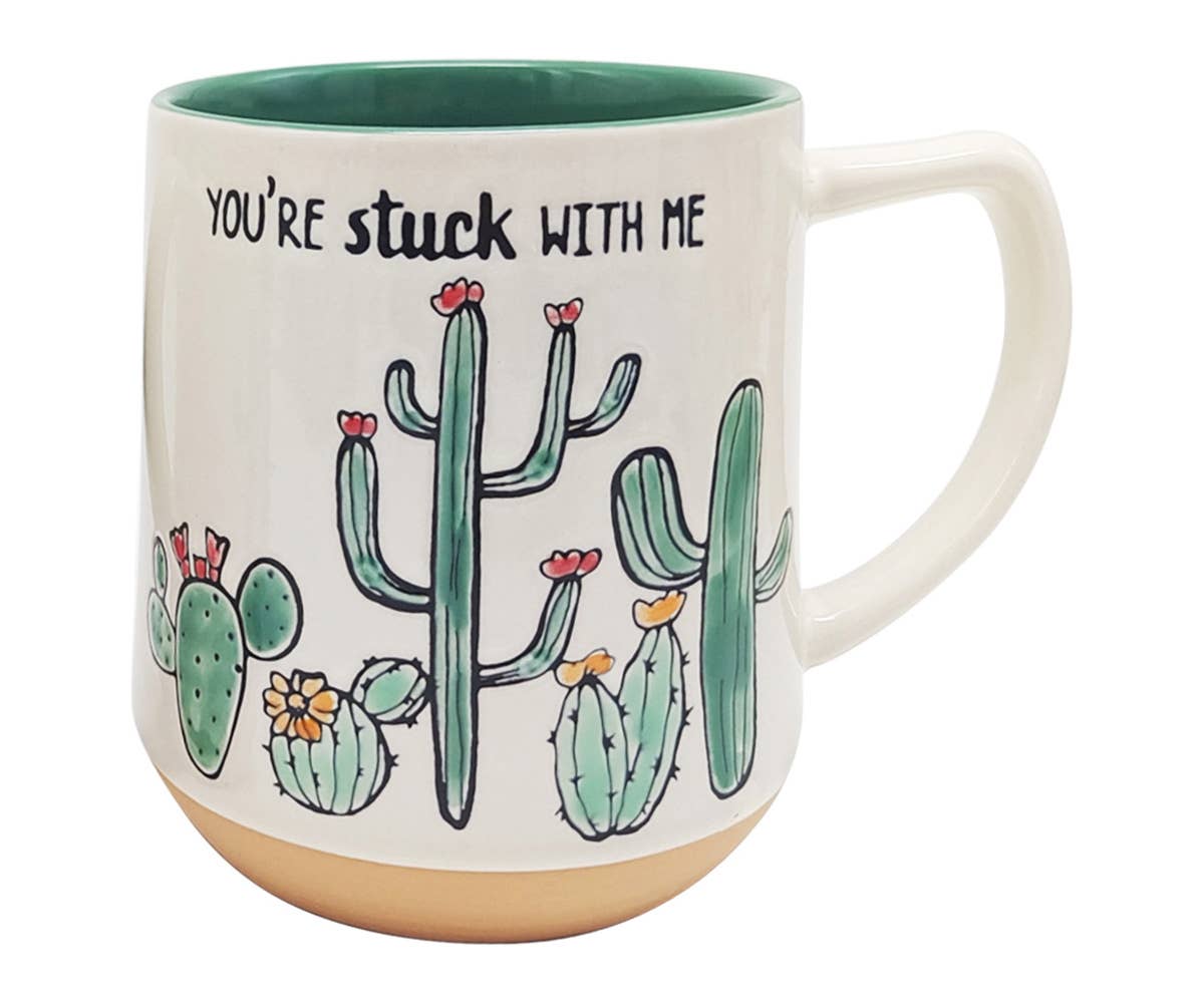 You're Stuck With Me Cactus Mug - 18oz
