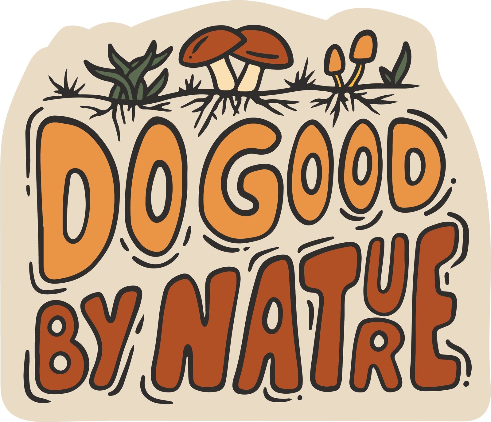 Do Good By Nature Sticker