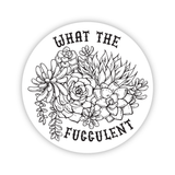 WTF Succulent sticker close up showing a circular label with bold lettering and succulent illustration