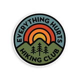 Everything Hurts Hiking Club Sticker