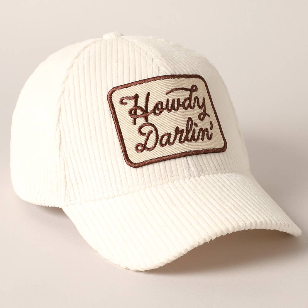 Howdy Darlin' Embroidery Patch Corduroy Dad Hat