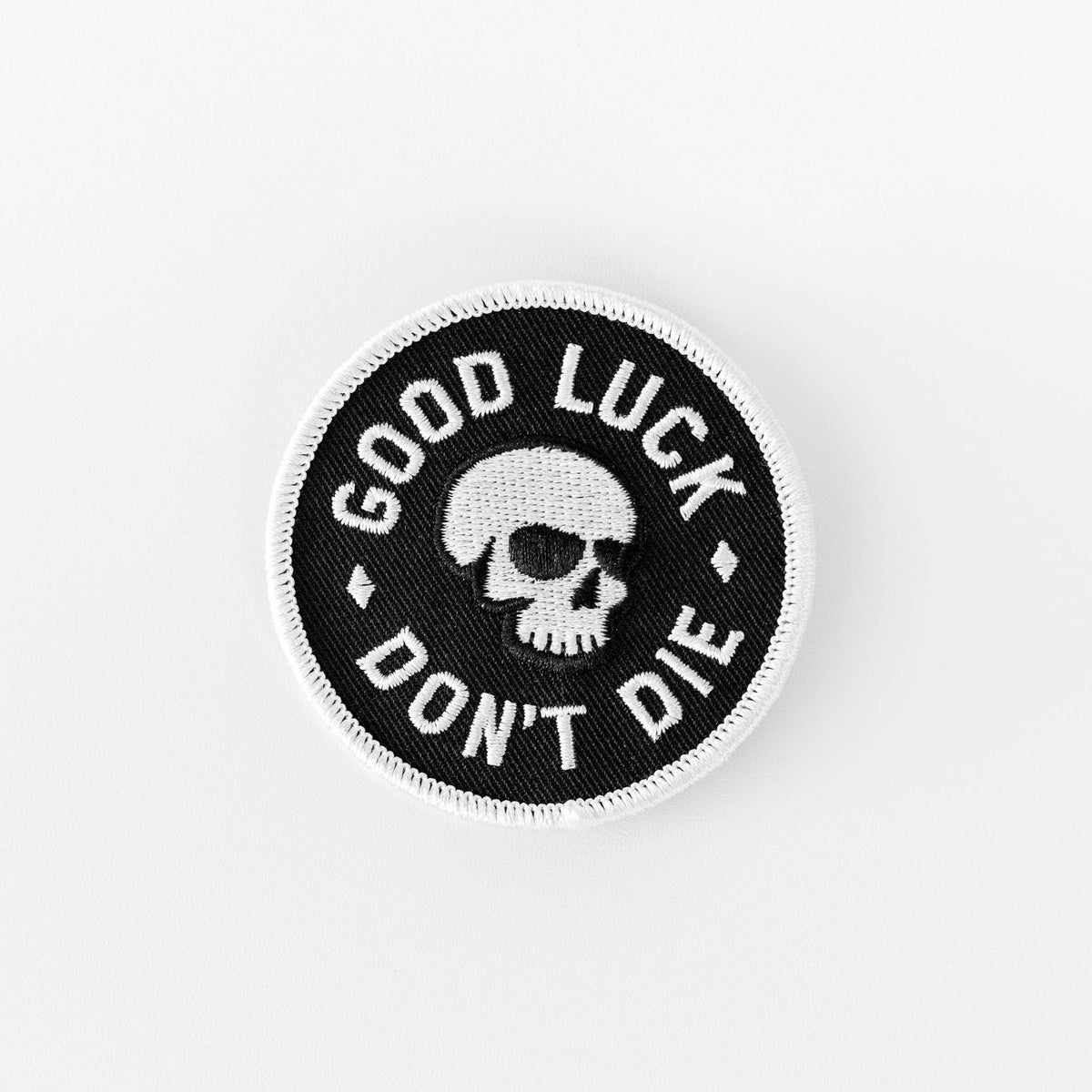 Good Luck Don't Die Iron-On Patch