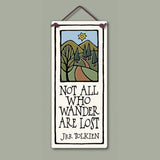 Not All Who Wander Are Lost Ceramic Wall Art