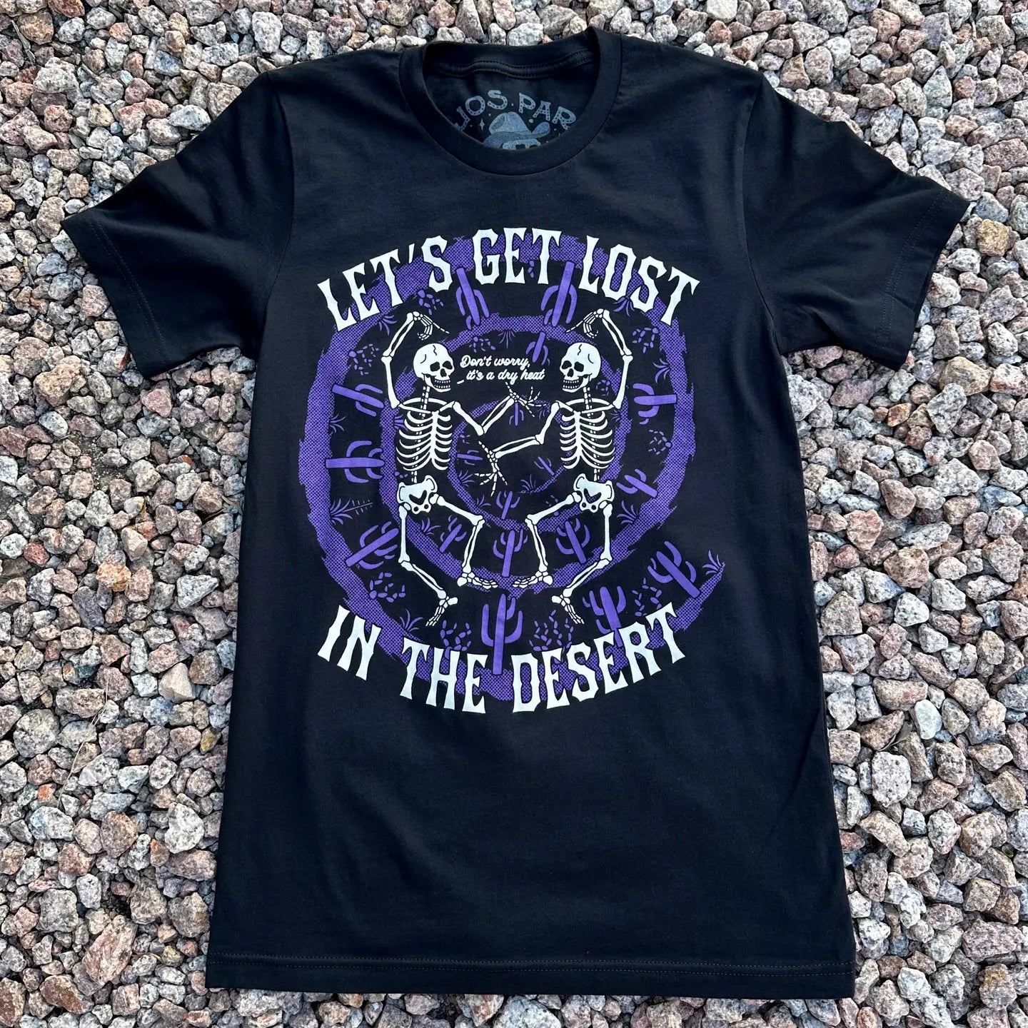 Let's Get Lost In The Desert Tee