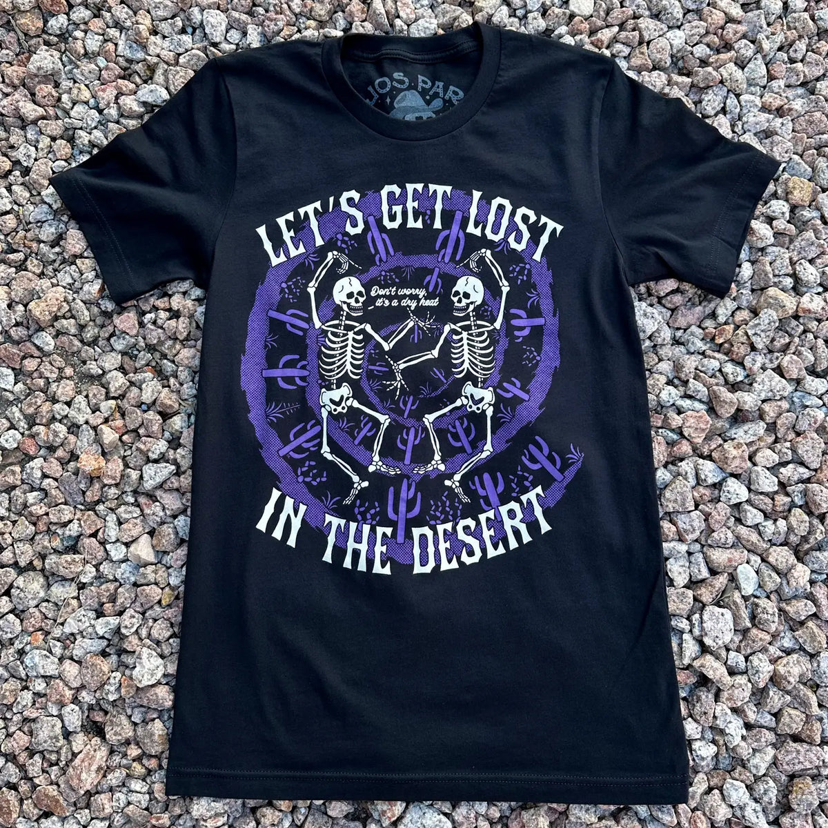 Let's Get Lost In The Desert Tee