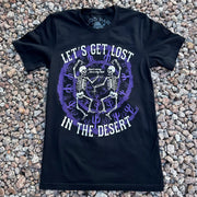 Let's Get Lost In The Desert Tee