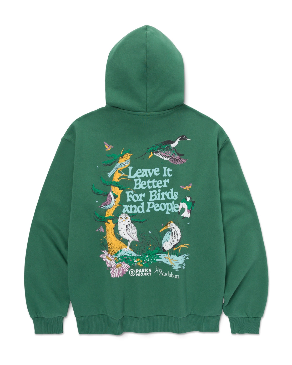 Back view of green hoodie with a large colorful bird scene and the Leave It Better For Birds and People slogan and logos.