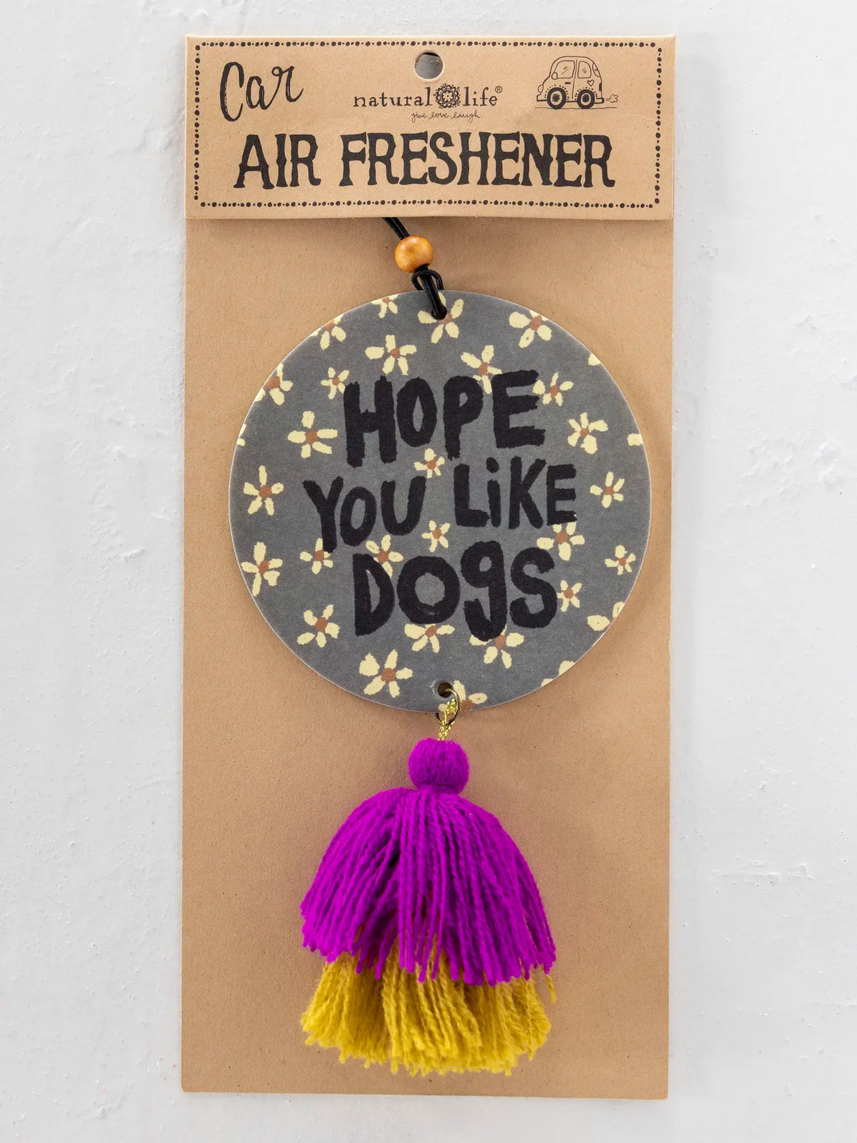 Car Air Freshener - Hope You Like Dogs