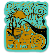 The Desert Is Calling Sticker