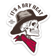 It's a Dry Heat Sticker