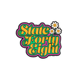 State Forty Eight Daisies Sticker with bright retro lettering and small flower accents.