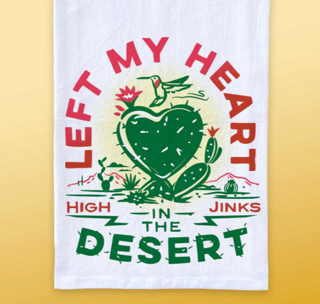 Left My Heart In the Desert Tea Towel