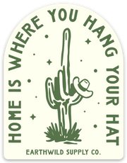 Home is Where Your Hang Your Hat Sticker