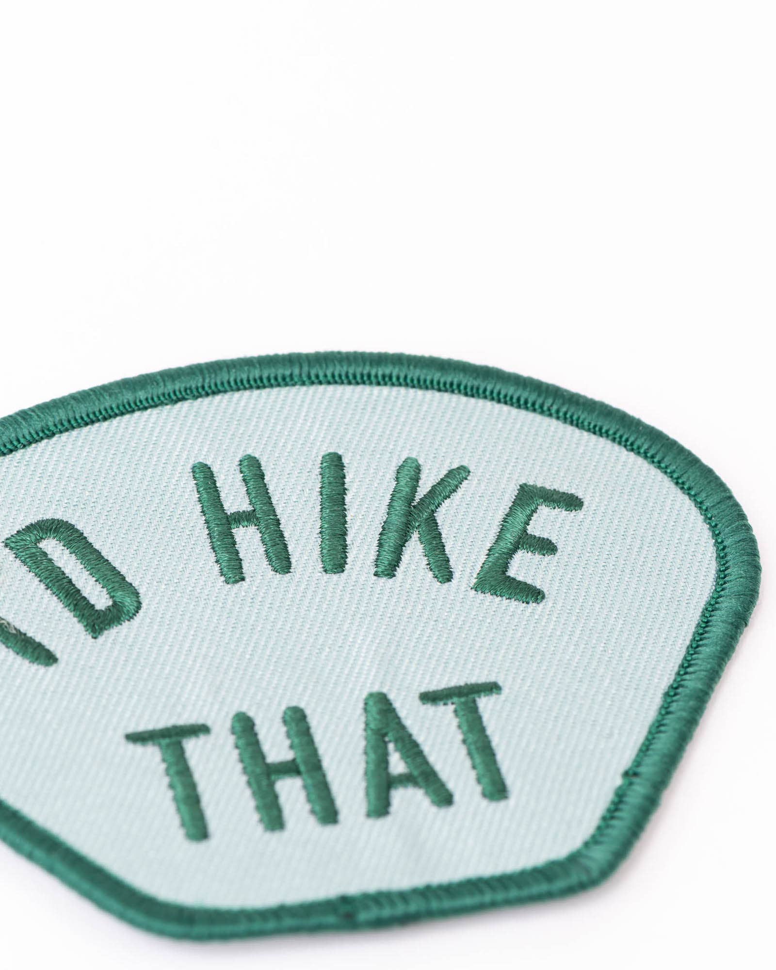 I’d Hike That Patch
