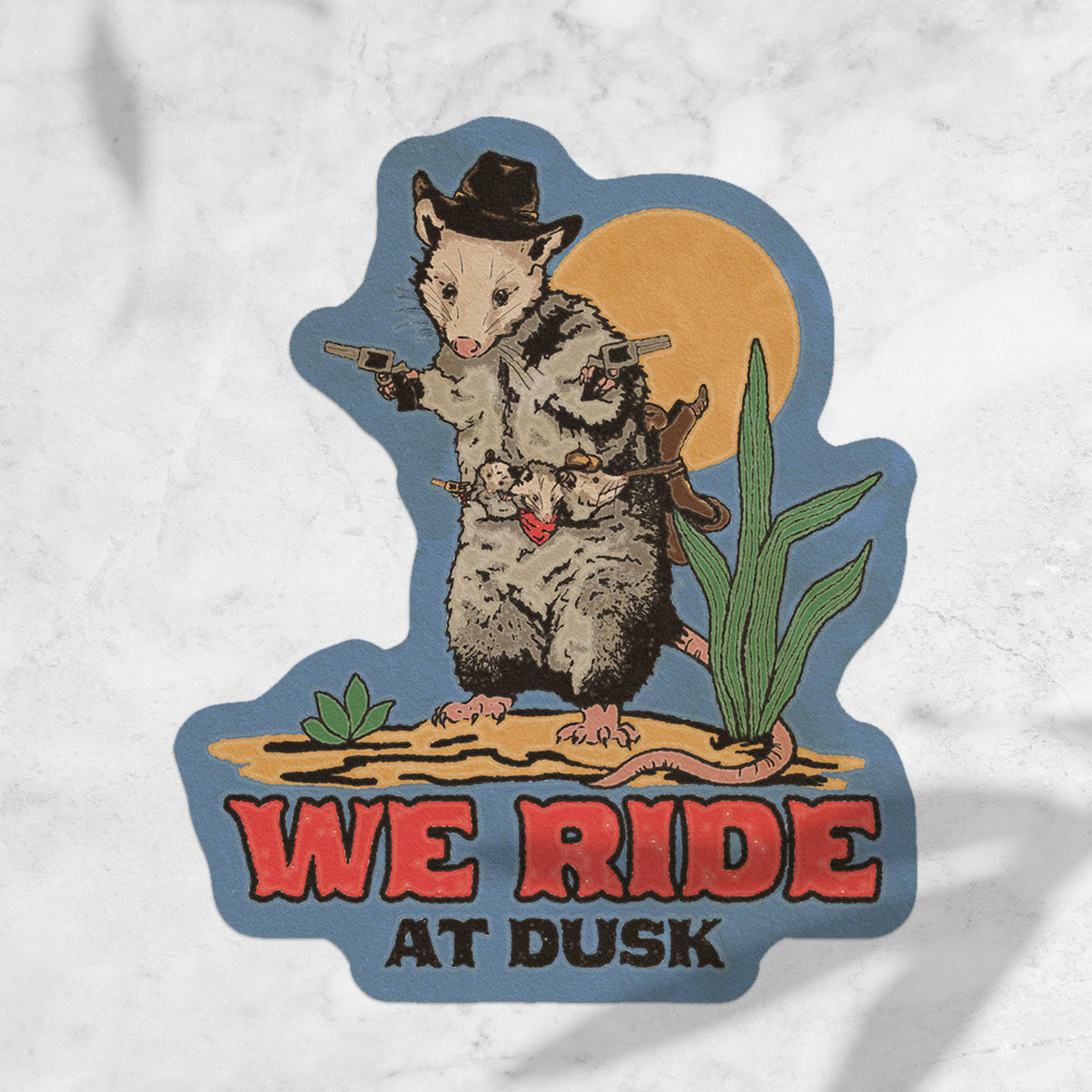 We Ride at Dusk Opossum Sticker
