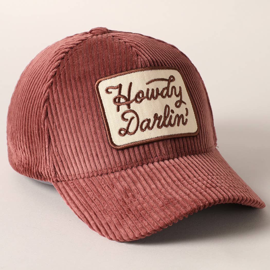 Howdy Darlin' Embroidery Patch Corduroy Dad Hat