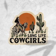 Long Live Cowgirls Sticker
