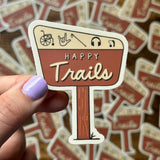 Happy Trails Vinyl Sticker