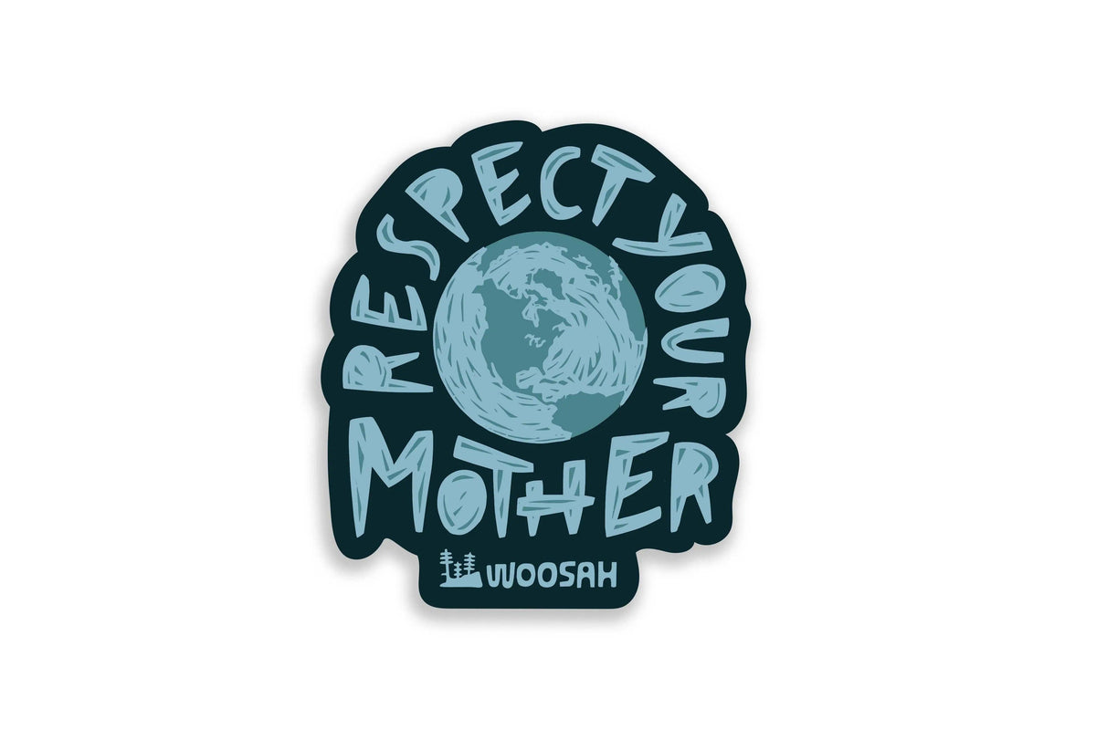 Respect Your Mother Sticker