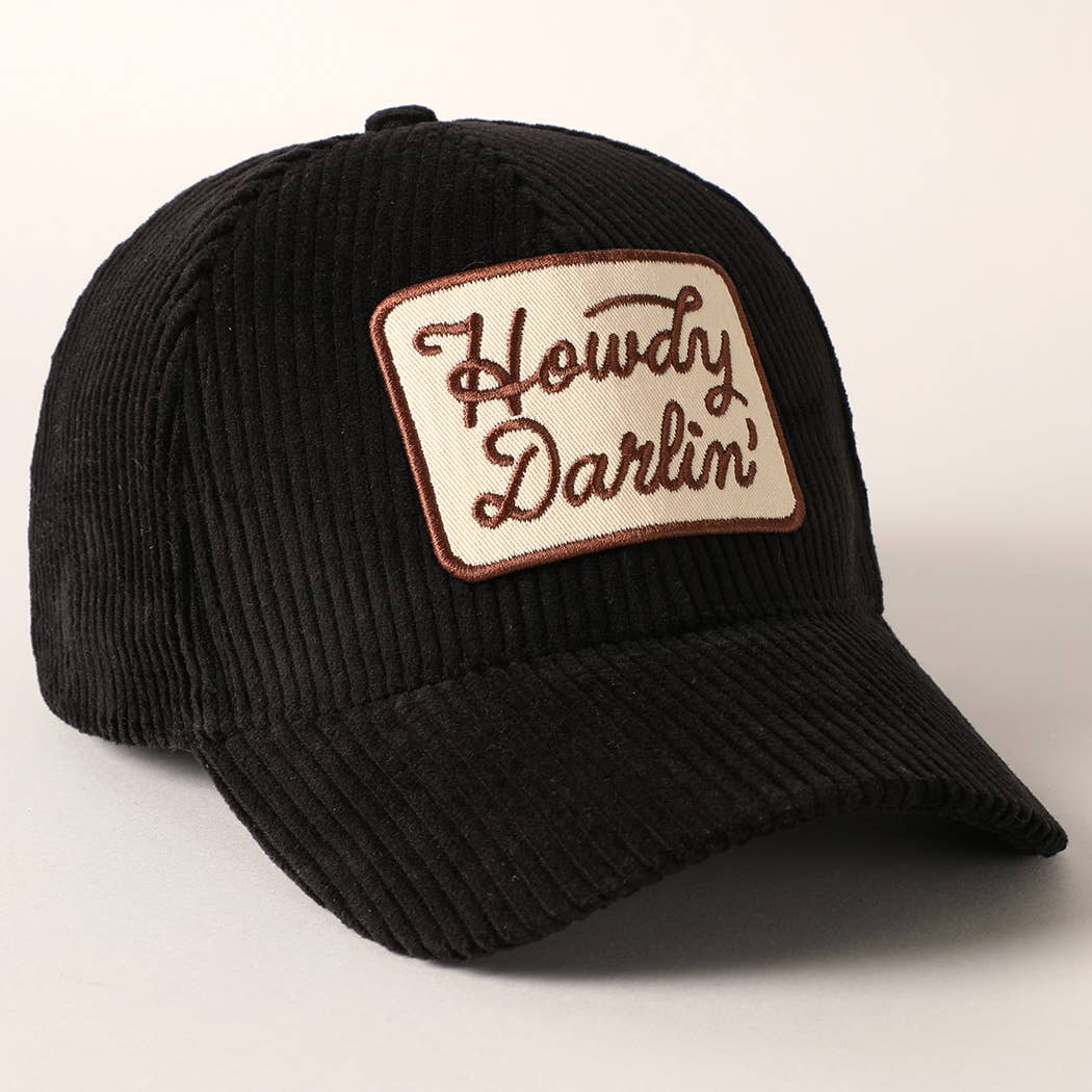 Howdy Darlin' Embroidery Patch Corduroy Dad Hat