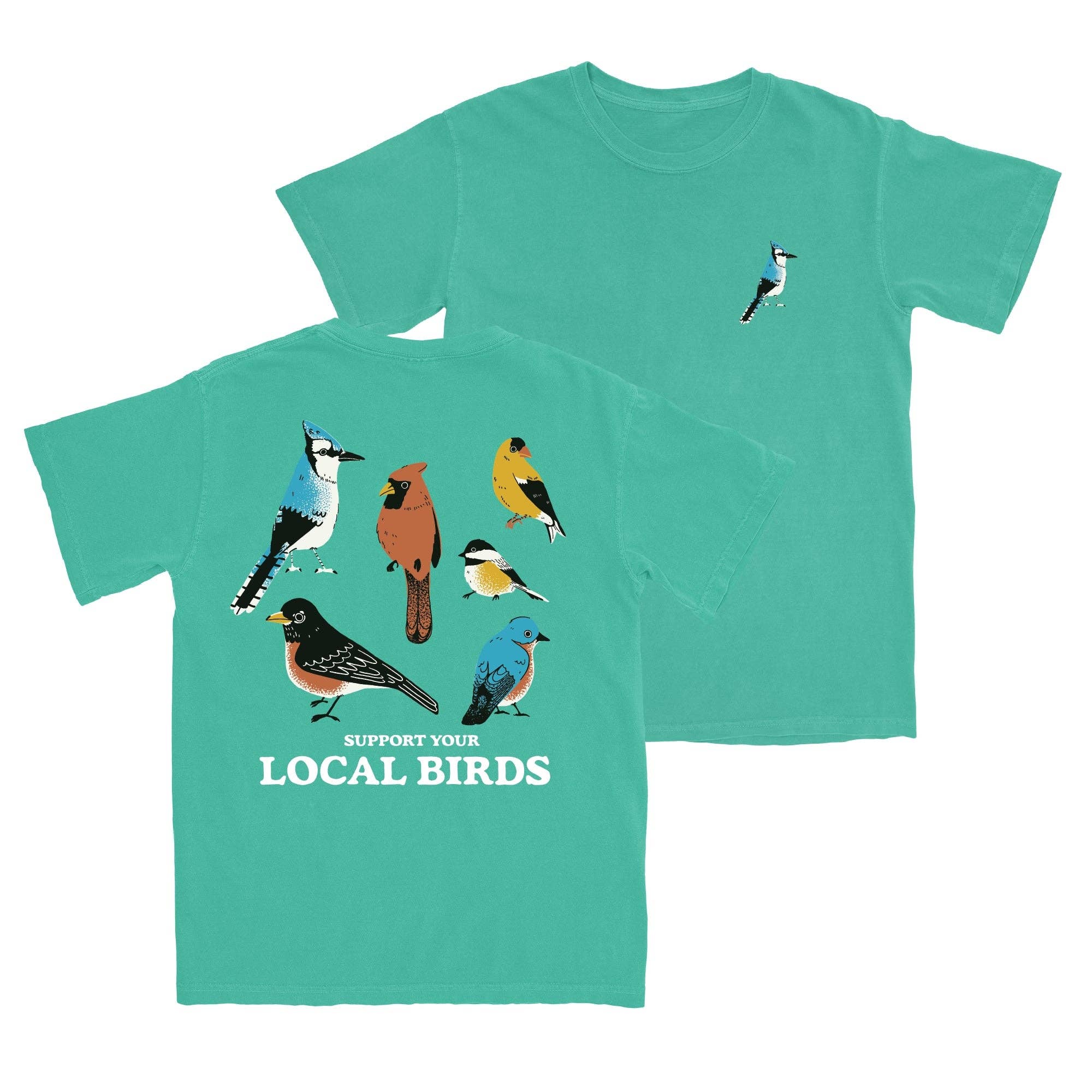 Support Your Local Birds Tee