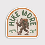 Hike More Worry Less Bigfoot Sticker